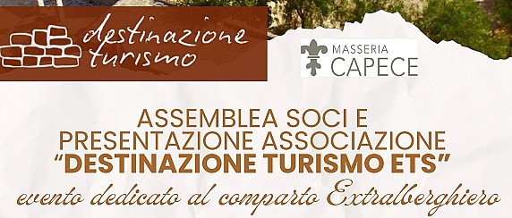 Delegazione Cisternino di “Destinazione Turismo”