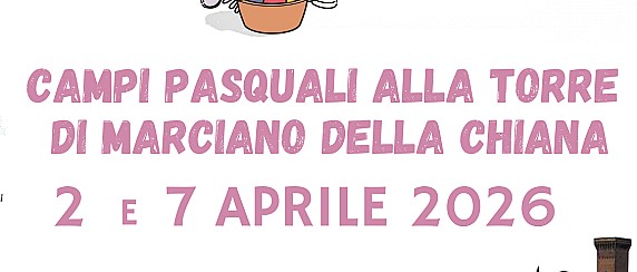 CAMPI PASQUALI ALLA TORRE DI MARCIANO DELLA CHIANA