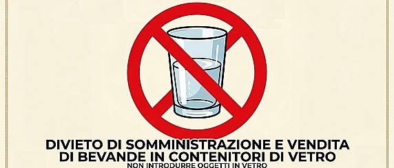 Domenica 22 marzo divieto somministrazione e vendita di bevande in contenitori di vetro