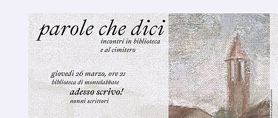 PAROLE CHE DICI - Incontri in biblioteca e altri luoghi