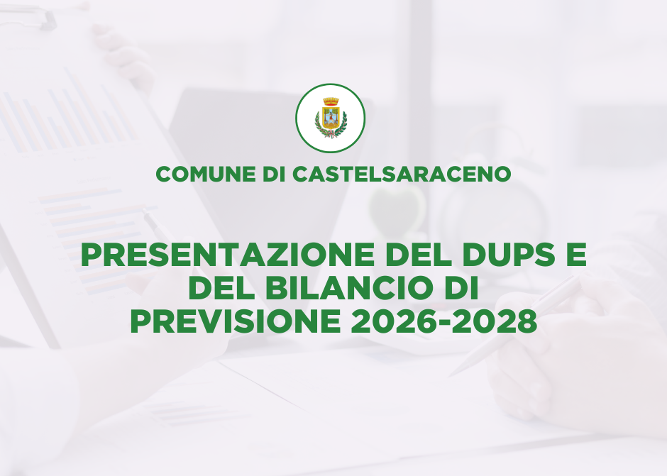 Presentazione del DUPS e del Bilancio di Previsione 2026-2028. Incontro Pubblico.