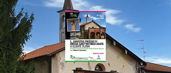 Visita guidata alla scoperta del Christus Patiens in chiesa Sant’Antonio Abate a Olgiate Olona