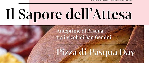 "IL SAPORE DELL'ATTESA..." A SAN GEMINI