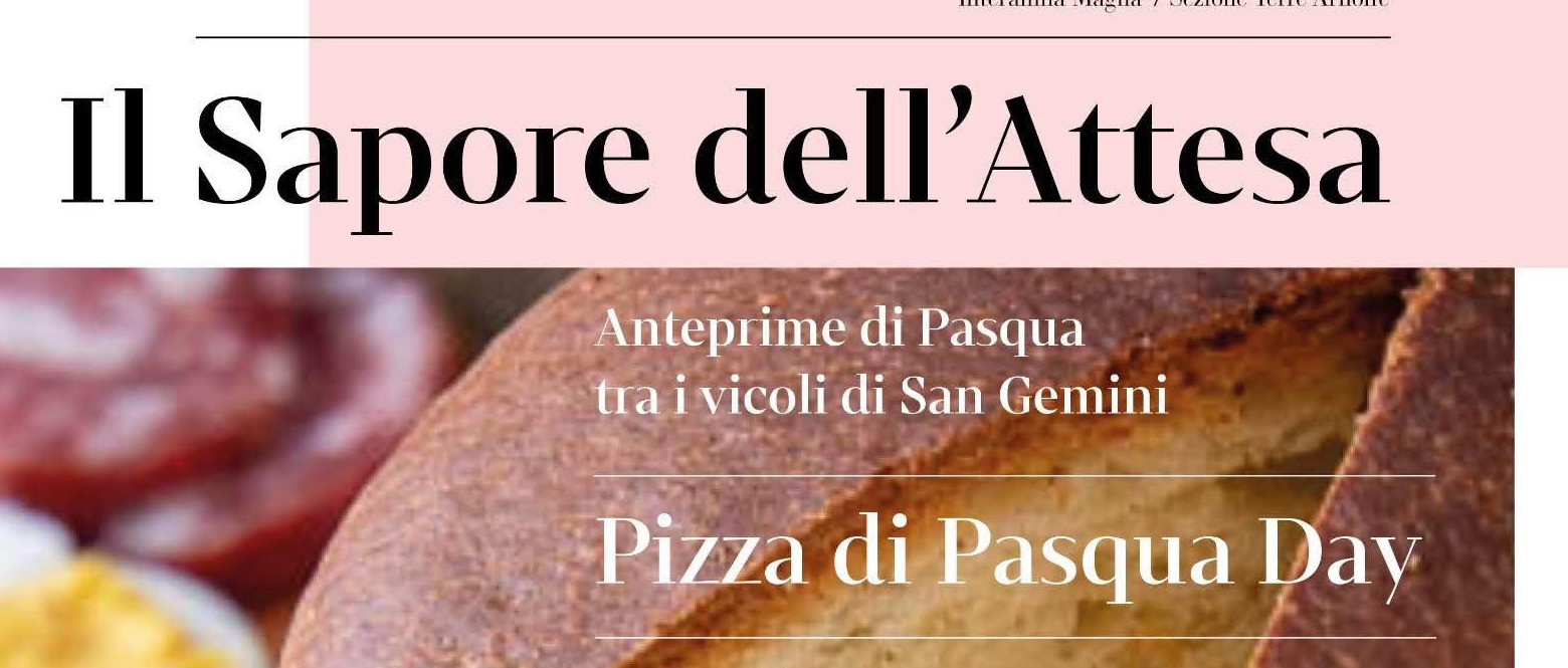 "IL SAPORE DELL'ATTESA..." A SAN GEMINI