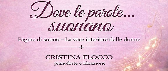 “Dove le parole… suonano”