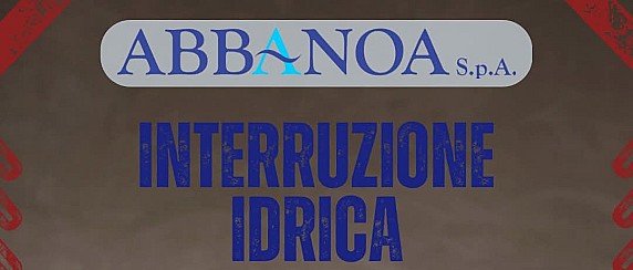 ABBANOA: RIPARAZIONE CONDOTTA FORANEA BAU PIRASTU – MANIGOS Comunicazione disservizio idrico previsto per il giorno 31 MARZO 2026
