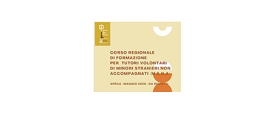 Corso Regionale di formazione per tutori volontari di minori stranieri non accompagnati (aprile/maggio 2026)
