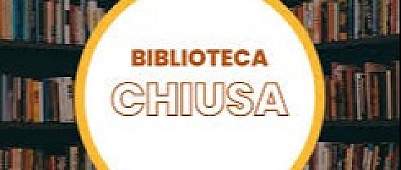 CHIUSURA BIBLIOTECA PER FESTIVITA' PASQUALI
