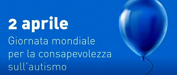 Giornata Mondiale per la consapevolezza sull’autismo
