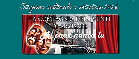Al Paar Nanca Lü - Commedia Dialettale