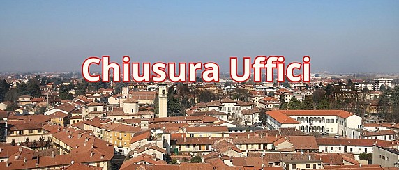 Chiusure Uffici Comunali, Biblioteca e Sportelli del Cittadino
