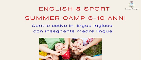 Centri ricreativi estivi "English & Sport Summer Camp"