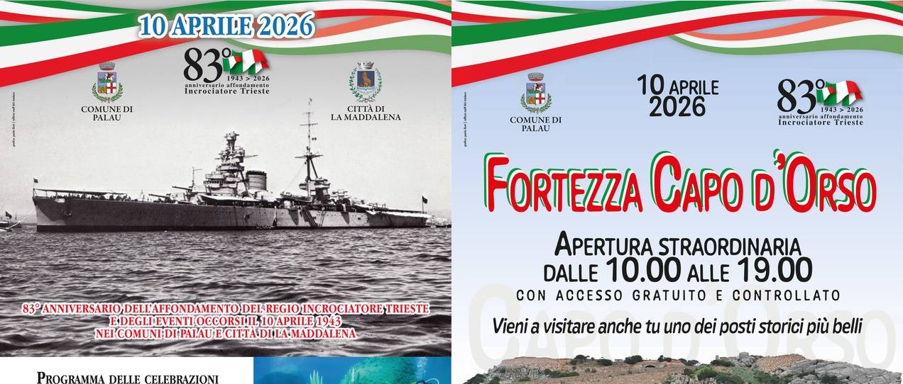 Commemorazione dell’Incrociatore Trieste e apertura straordinaria della Fortezza di Capo d’Orso