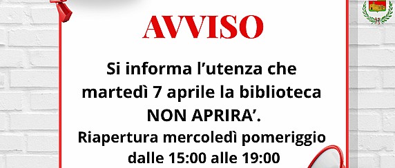 AVVISO CHIUSURA BIBLIOTECA COMUNALE