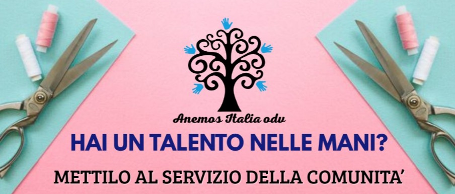 Hai un talento nelle mani? Mettilo al servizio della comunità!