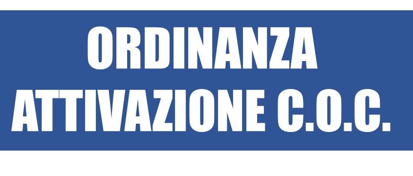 Il Sindaco dispone l’apertura del Centro Operativo Comunale (COC)