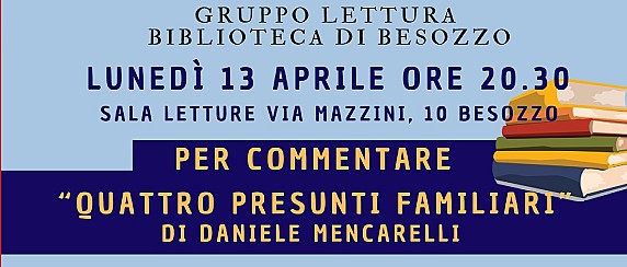 Gruppo lettura: lunedì 13 aprile alle 20.30 sala letture della biblioteca comunale