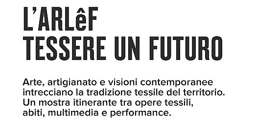 L'Arlêf - Tessere un futuro