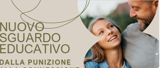 NUOVO SGUARDO EDUCATIVO D A L L A  P U N I Z I O N E  A L L A  C O N N E S S I O N E