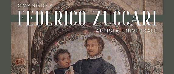 Omaggio a Federico Zuccari – Artista Universale