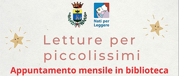 Sabato 18 Aprile 2026 dalle ore 10.30 - Biblioteca Civica - Letture per piccolissimi. Nati per leggere.