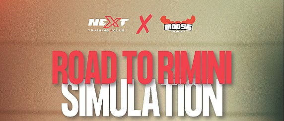 ROAD TO RIMINI SIMULATION - Moose Family & NEXT Training Club