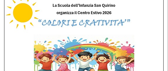 La Scuola dell’Infanzia di San Quirino organizza il Centro Estivo 2026.