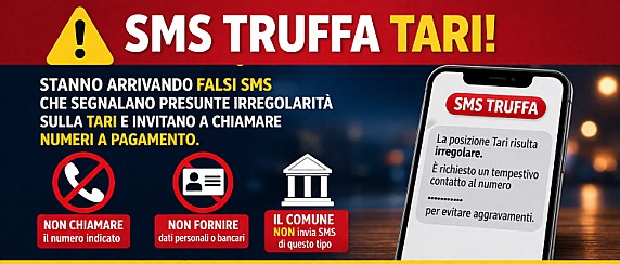 Avviso alla cittadinanza: ATTENZIONE AI FALSI SMS TARI