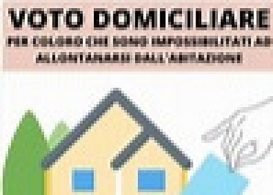 Voto domiciliare per elettori affetti da infermità che ne rendano impossibile l’allontanamento dall’abitazione
