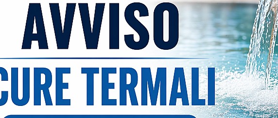 CURE TERMALI 2026: DOPPIA OPPORTUNITÀ PER I CITTADINI DI FORINO