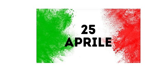 25 Aprile 2026 - Festa della Liberazione