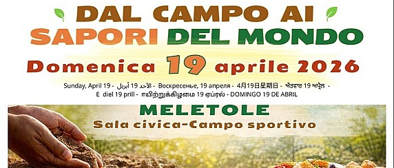 Domenica 19 aprile a Meletole “Dal campo ai sapori del mondo”