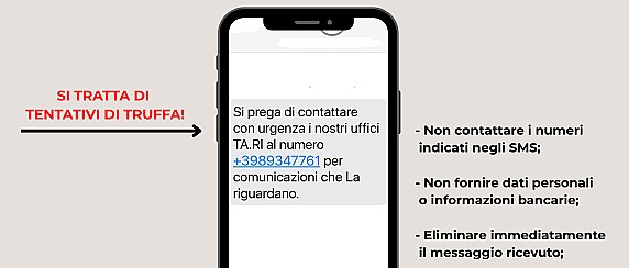 Si informa la cittadinanza che sono stati segnalati messaggi SMS fraudolenti che notificano presunte irregolarità o mancati pagamenti della TARI.