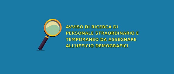 Avviso di ricerca di personale straordinario e temporaneo
