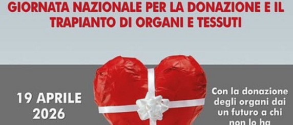 19/04/2026 - Giornata Nazionale per la donazione e il trapianto di organi e tessuti