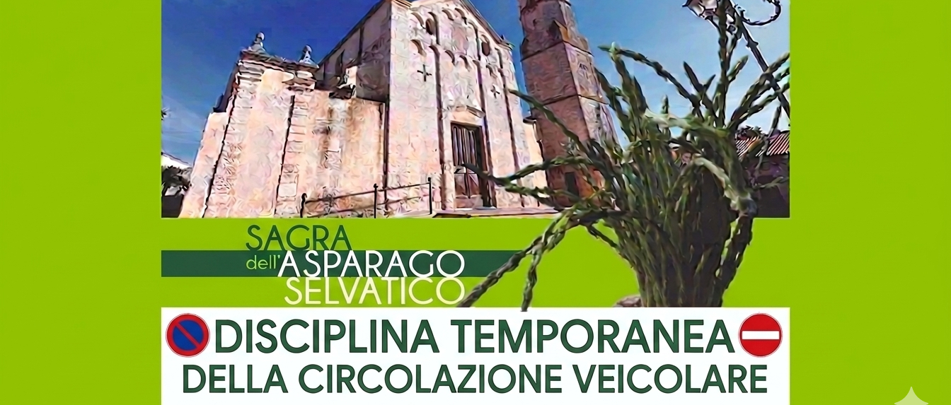 Disciplina temporanea della circolazione veicolare per le giornate del 18 -19 - 20 Aprile 2026 "sagra dell' asparago selvatico 2026"