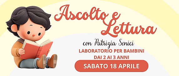 Laboratorio di ascolto e lettura per bambini dai 2 ai 3 anni
