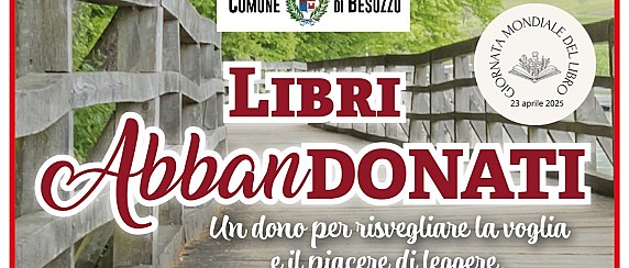 Giovedì 23 aprile Giornata Mondiale del Libro - a Besozzo LIBRI ABBANDONATI