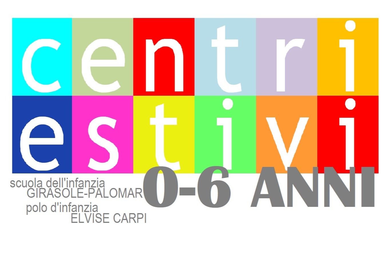 SERVIZI ESTIVI 0/6 ANNI
