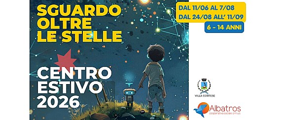 CENTRO ESTIVO 2026 "SGUARDO OLTRE LE STELLE"