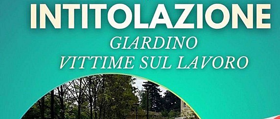 Intitolazione giardino vittime sul lavoro