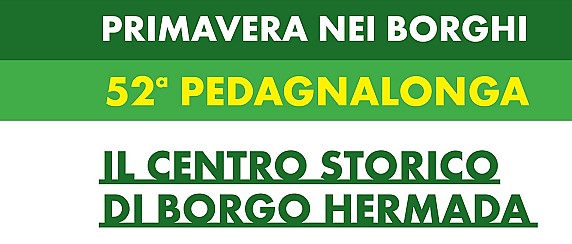 Il Centro storico di Borgo Hermada