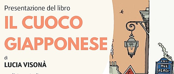 Presentazione del libro "Il cuoco giapponese" di Lucia Visonà