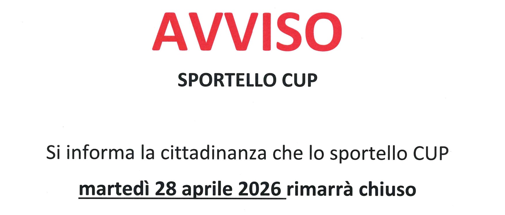 Chiusura sportello CUP - 28 aprile 2026