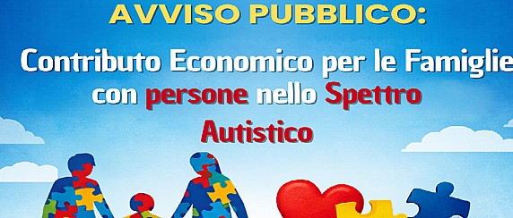 Avviso pubblico "intervento rivolto alle famiglie con persone con disturbi dello spettro autistico di cui all'art. 11 della L.R. n. 25/2014"    - DGR n. 252/2026  DDS n. 53/2026