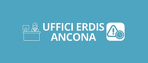 Uffici ERDIS di Ancona chiusi lunedì 4 maggio/Ancona ERDIS offices closed on Monday, May 4th