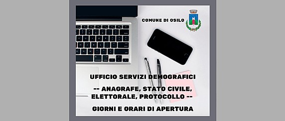Ufficio Servizi Demografici: giorni e orari di apertura