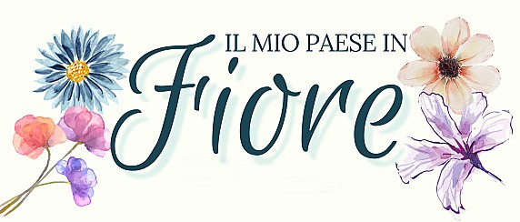 Concorso "il mio Paese in Fiore" 6^ Edizione