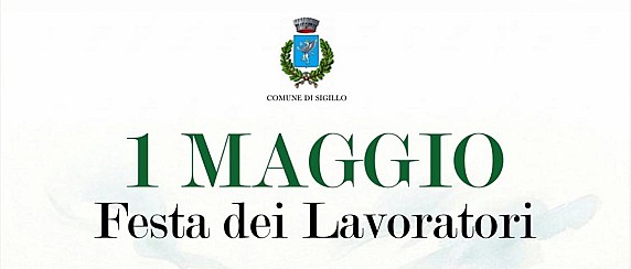 Sigillo celebra il 1° Maggio: Festa dei Lavoratori tra memoria e valori civili - Lavoro, democrazia, dignità, solidarietà e sicurezza al centro della cerimonia istituzionale