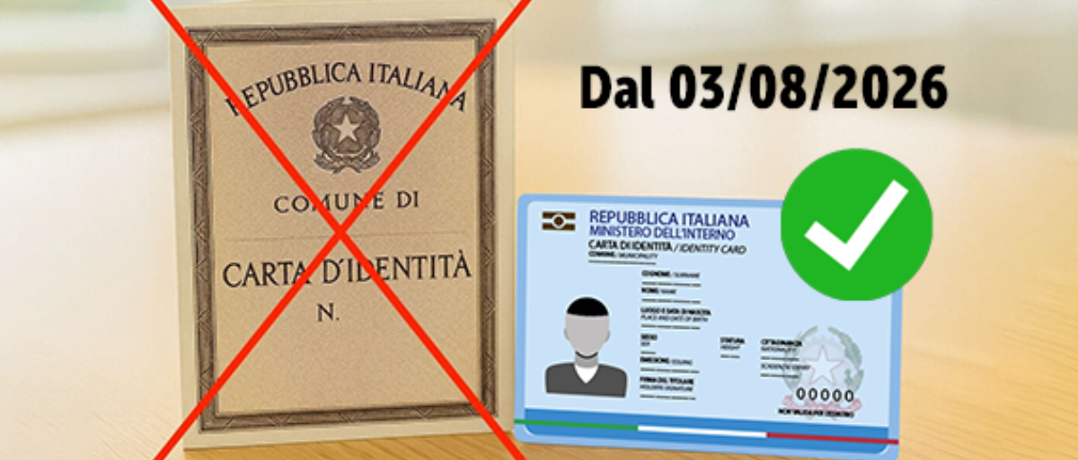 Entro il 03.08.2026 rinnova la tua Carta d'identità cartacea